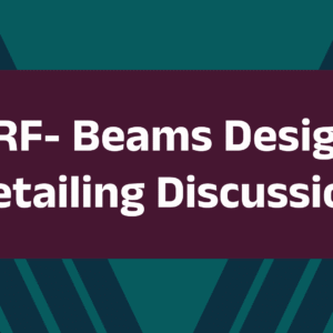 SMRF- Beams Design & Detailing Discussion
