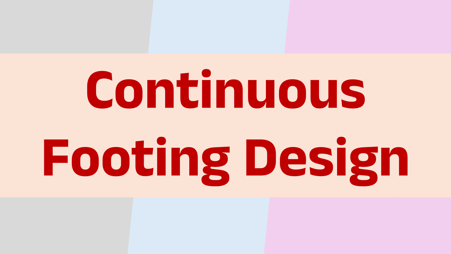 Continuous Footing Design