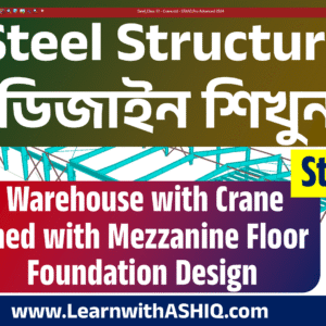 Steel Structure Design Training in Staad Pro