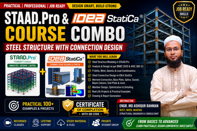 Staad Pro & IDEA StatiCa (Steel with Connection Design)